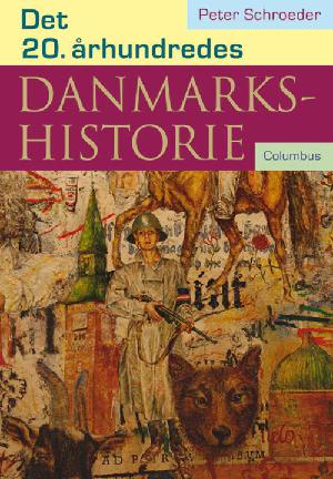 Det 20. århundredes Danmarkshistorie