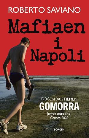 Mafiaen i Napoli : camorraens finansimperium og drømme om magt