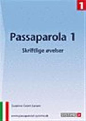 Passaparola -- Skriftlige øvelser. Bind 1