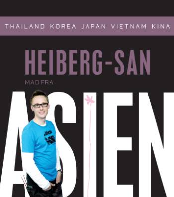 Heiberg-san : mad fra Asien : Thailand, Korea, Japan, Vietnam, Kina