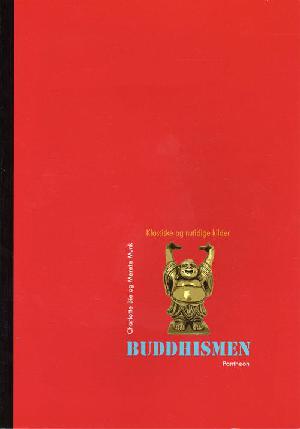 Buddhismen - klassiske og nutidige kilder