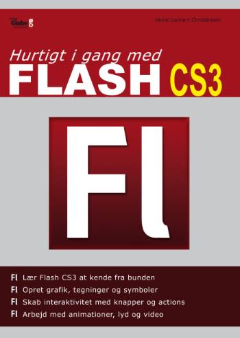 Hurtigt i gang med Flash CS3