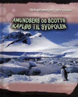 Amundsens og Scotts kapløb til Sydpolen