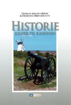 Historie : kilder til kanonen -- Lærerens håndbog