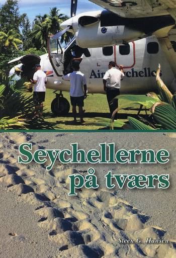 Seychellerne på tværs : rejseskildring