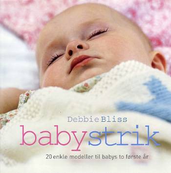 Babystrik : 20 enkle modeller til babys to første år
