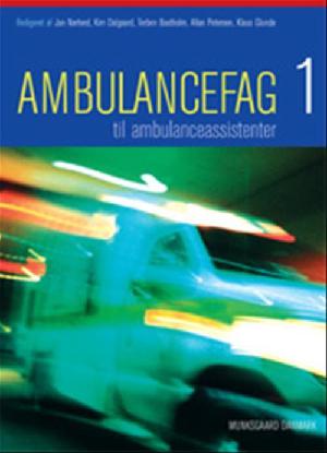 Ambulancefag. Bind 1