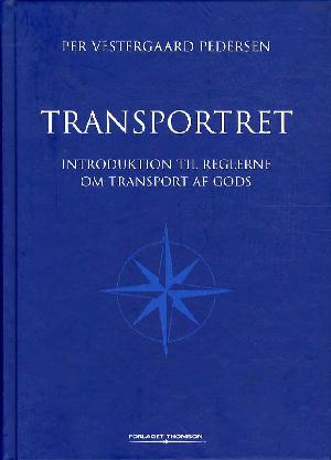 Transportret : introduktion til reglerne om transport af gods