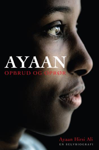 Ayaan : opbrud og oprør