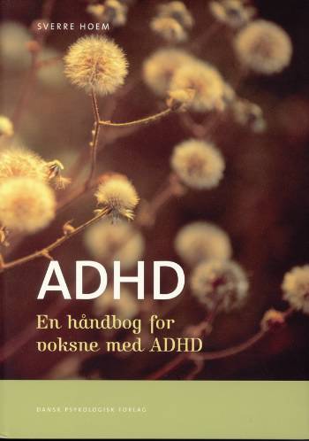 ADHD : en håndbog for voksne med ADHD