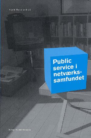 Public service i netværkssamfundet