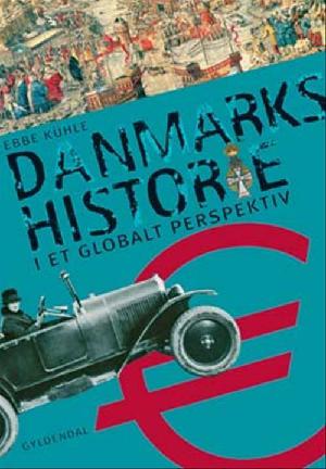 Danmarks historie i et globalt perspektiv