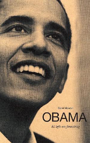 Obama : et løfte om forandring