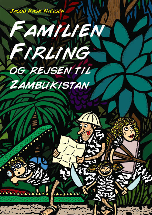Familien Firling og rejsen til Zambukistan