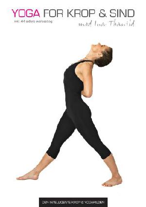 Yoga for krop & sind