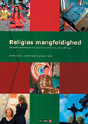 Religiøs mangfoldighed : en kortlægning af religion og spiritualitet i Århus