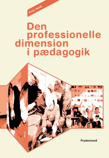 Den professionelle dimension i pædagogik