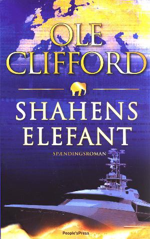 Shahens elefant : spændingsroman