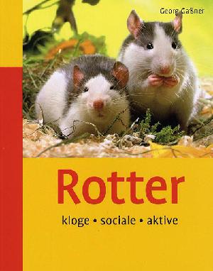 Rotter : kloge, sociale, aktive