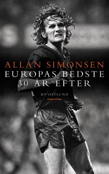 Allan Simonsen : Europas bedste - 30 år efter