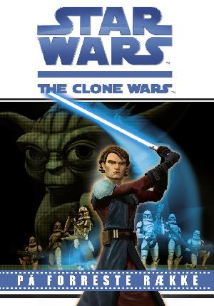 The Clone wars : Starwars