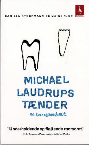Michael Laudrups tænder : en korrespondance