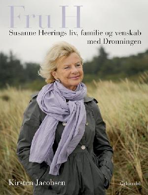 Fru H : Susanne Heerings liv, familie og venskab med Dronningen