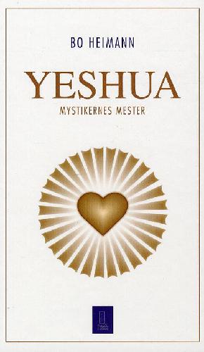 Yeshua : mystikernes mester
