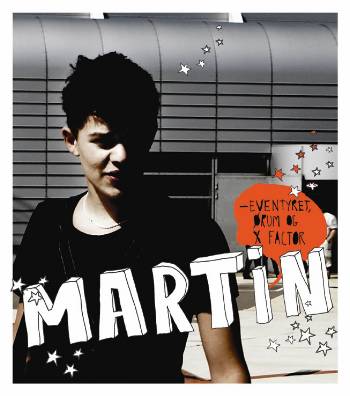 Martin : eventyret, Ørum og X Factor