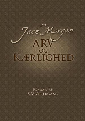 Jack Morgan : arv og kærlighed