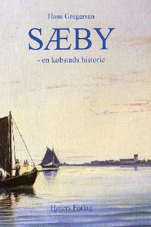 Sæby : en købstads historie