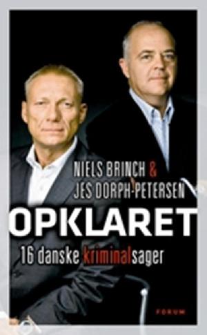 Opklaret : 16 danske kriminalsager