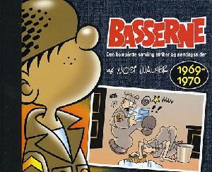 Basserne : den komplette samling striber og søndagssider. 1971-1972