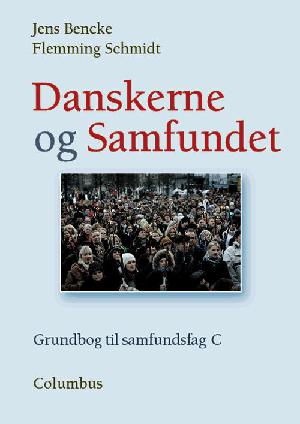 Danskerne og samfundet : grundbog til samfundsfag C