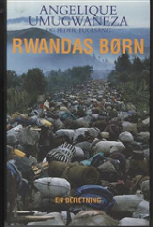 Rwandas børn : en beretning