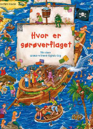 Hvor er sørøverflaget : min store sørøver-vrimmel-kighuls-bog