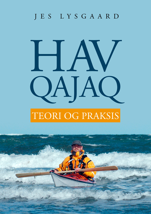 Havqajaq : teori og praksis
