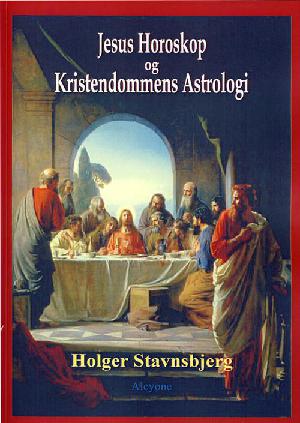 Jesus horoskop og kristendommens astrologi
