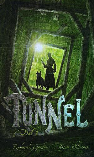 Tunnel. Del 1
