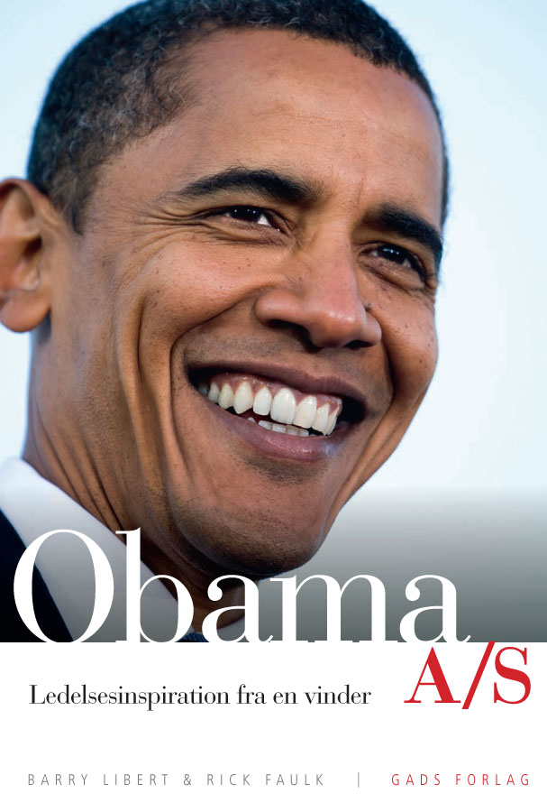 Obama A/S : ledelsesinspiration fra en vinder