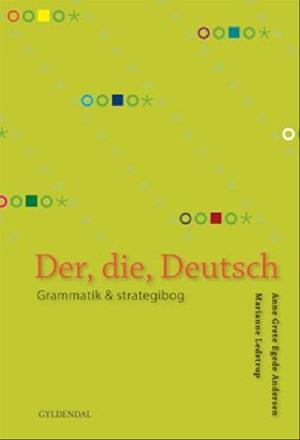Der, die, Deutsch : grammatik & strategibog