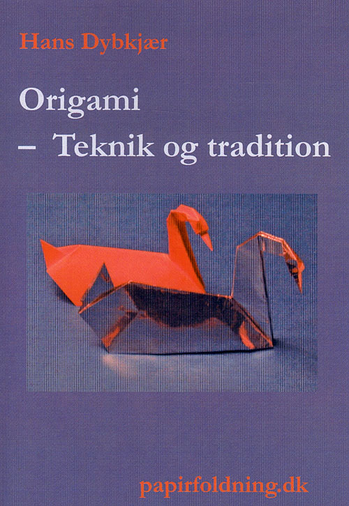 Origami - teknik og tradition