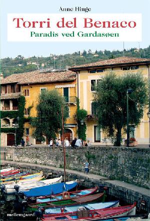 Torri del Benaco : paradis ved Gardasøen