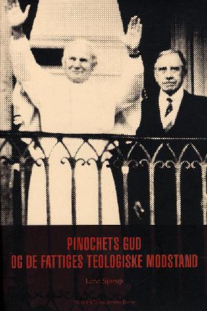 Pinochets gud og de fattiges teologiske modstand