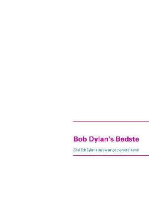 Bob Dylan's bedste : tyve sange