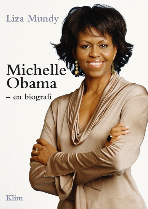 Michelle Obama : en biografi