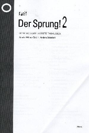 Der Sprung! 2 : tysk i 7. klasse : Textbuch -- Fazit