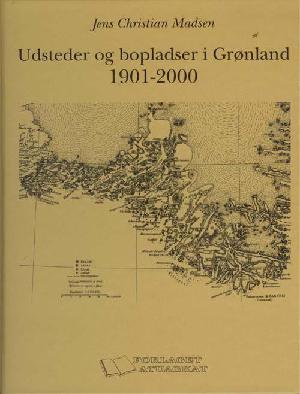 Udsteder og bopladser i Grønland 1901-2000