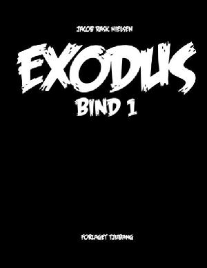 Exodus. Bind 1