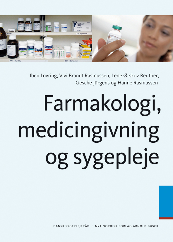 Farmakologi, medicingivning og sygepleje